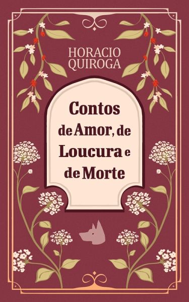 Contos de amor, de loucura e de morte (eBook, ePUB) Contos de amor, de loucura e de morte (eBook, ePUB)