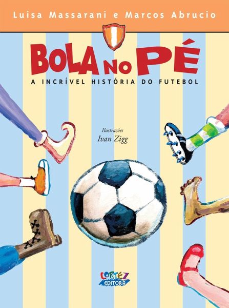 Bola no Pé (eBook, PDF) Bola no Pé (eBook, PDF)