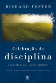 Celebração da Disciplina (eBook, ePUB)