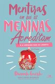 Mentiras em que as meninas acreditam e a verdade que as liberta (eBook, ePUB)