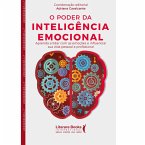 O Poder da Inteligência Emocional (eBook, ePUB)