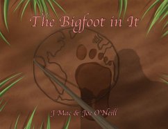 Cover The Bigfoot in It (eBook, ePUB)