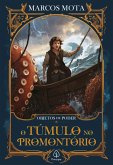 O túmulo no promontório - Livro 6 (eBook, ePUB) O túmulo no promontório - Livro 6 (eBook, ePUB)