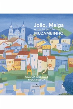 Cover João, Meiga e um lugar chamado Muzambinho (eBook, ePUB)