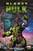 PLANET HULK - WELTENBRECHER (eBook, PDF) PLANET HULK - WELTENBRECHER (eBook, PDF)