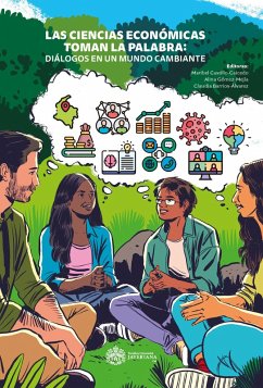 Cover Las ciencias económicas toman la palabra: diálogos en un mundo cambiante 2020 (eBook, ePUB)