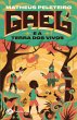 Gael e a Terra dos vivos (eBook, ePUB) - Bild 1