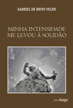 Cover Minha intensidade me levou à solidão (eBook, ePUB)