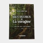 Raíces históricas de La Vorágine (eBook, ePUB)