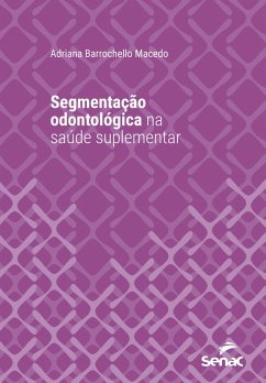 Cover Segmentação odontológica na saúde suplementar (eBook, ePUB)