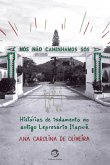 Nós não caminhamos sós (eBook, ePUB) Nós não caminhamos sós (eBook, ePUB)