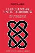 I Could Speak Until Tomorrow (eBook,... - Bild 1