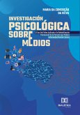 Investigación Psicológica Sobre Medios (eBook, ePUB)