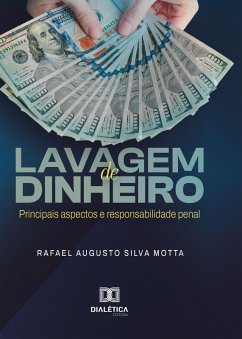 Lavagem de Dinheiro (eBook, ePUB) - Motta, Rafael Augusto Silva