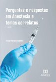 Perguntas e respostas em Anestesia e temas correlatos (eBook, ePUB)