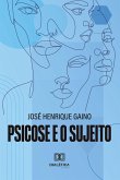 Psicose e o sujeito (eBook, ePUB)