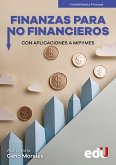 Finanzas para no financieros con aplicaciones a mipymes (eBook, PDF) Finanzas para no financieros con aplicaciones a mipymes (eBook, PDF)