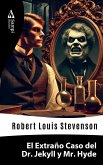 El Extraño Caso del Dr. Jekyll y el Sr. Hyde (eBook, ePUB)