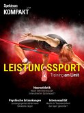 Spektrum Kompakt - Leistungssport (eBook, PDF) Spektrum Kompakt - Leistungssport (eBook, PDF)