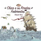 Chico e os piratas fedorentos (eBook, ePUB)