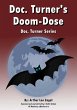 Doc. Turner's Doom-Dose (eBook, ePUB) - Bild 1