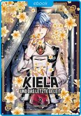 Kiela und das letzte Geleit 02 (eBook, ePUB)