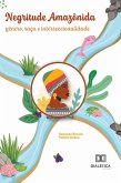 Negritude amazônida (eBook, ePUB)