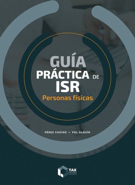 Guía práctica de ISR 2024 (eBook, ePUB)