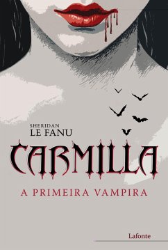 Cover Carmilla - A Primeira Vampira (eBook, ePUB)