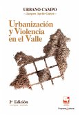 Urbanización y violencia en el Valle (eBook, PDF) Urbanización y violencia en el Valle (eBook, PDF)