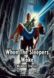 When The Sleepers Woke (eBook, ePUB) - Bild 1