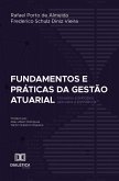 Fundamentos e Práticas da Gestão Atuarial (eBook, ePUB)