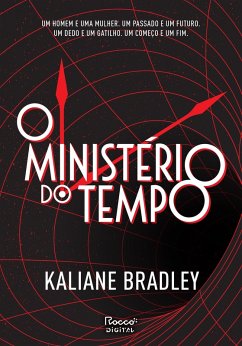 O ministério do tempo (eBook, ePUB) - Bradley, Kaliane