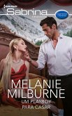 Um playboy para casar (eBook, ePUB) Um playboy para casar (eBook, ePUB)