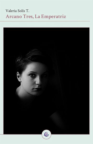 Arcano Tres, la Emperatriz (eBook, ePUB)