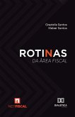 Rotinas da área fiscal (eBook, ePUB)