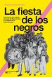 La fiesta de los negros (eBook, ePUB) - Bild 1