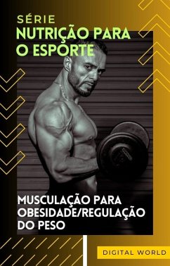 Musculação para obesidade/regulação do peso (eBook, ePUB)