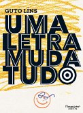 Uma letra muda tudo (eBook, ePUB)