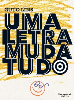 Cover Uma letra muda tudo (eBook, ePUB)
