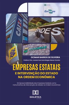 Empresas Estatais e Intervenção do Estado na Ordem Econômica (eBook, ePUB) - Oliveira, Ocimar Barros de