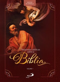 Respostas Católicas sobre a Bíblia (eBook, ePUB) - Joinville, Mitra Diocesana de