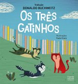 Os três gatinhos (eBook, ePUB) Os três gatinhos (eBook, ePUB)