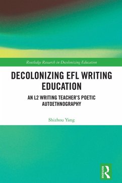 Cover Decolonizing EFL Writing Education (eBook, PDF)