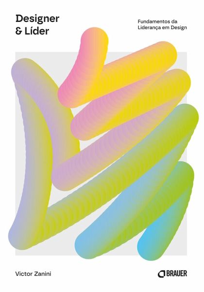 Designer & Líder (eBook, ePUB)