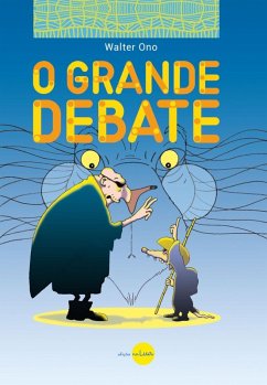 O grande debate (eBook, ePUB) - Ono, Walter