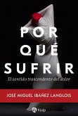 Por qué sufrir (eBook, ePUB) Por qué sufrir (eBook, ePUB)