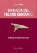En busca del fulcro cardíaco (eBook,... - Bild 1