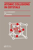 Atomic Collisions Crystals (eBook, PDF)