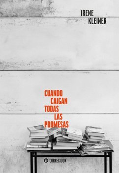 Cuando caigan todas las promesas (eBook, ePUB) Cover Cuando caigan todas las promesas (eBook, ePUB)